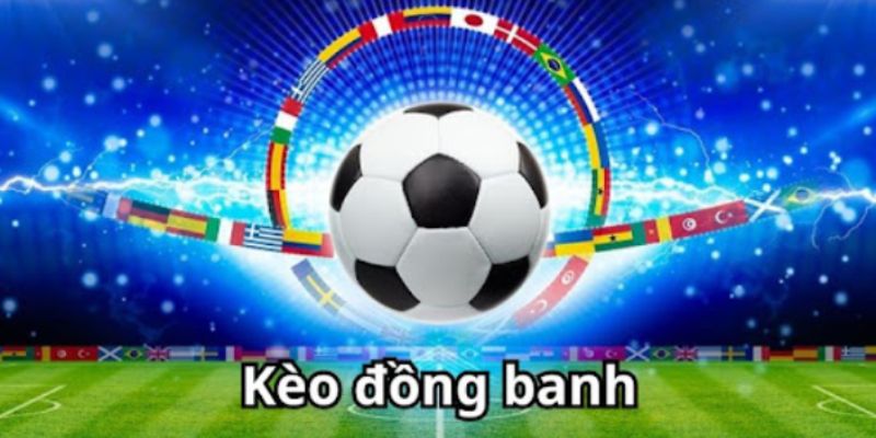 kèo đồng banh jun88